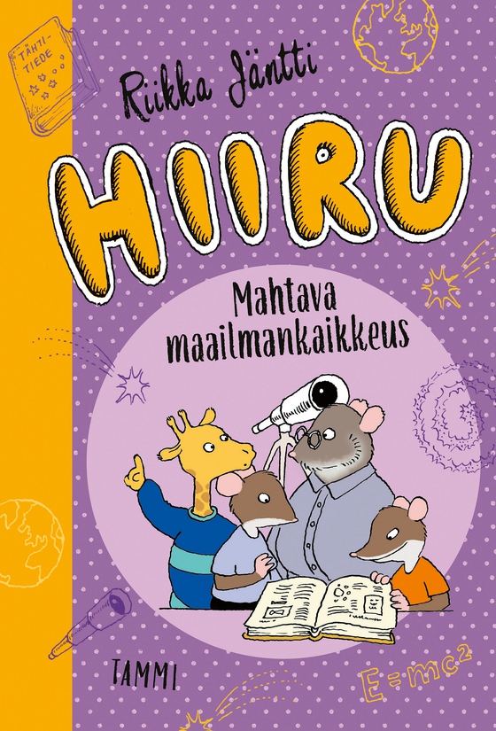 Hiiru. Mahtava maailmankaikkeus