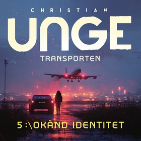 Transporten (ljudbok) av Christian Unge