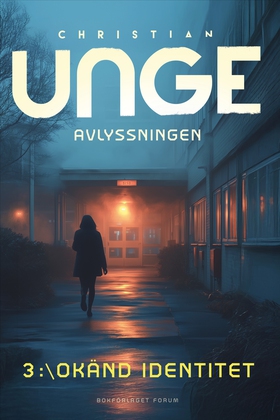 Avlyssningen (e-bok) av Christian Unge