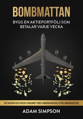 Bombmattan - Bygg en aktieportfölj som betalar