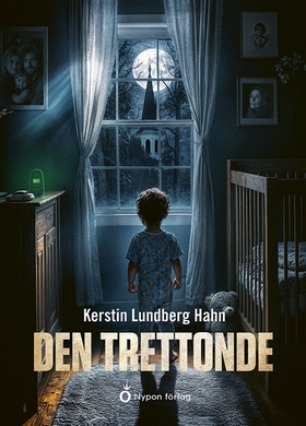 Den trettonde (e-bok) av Kerstin Lundberg Hahn