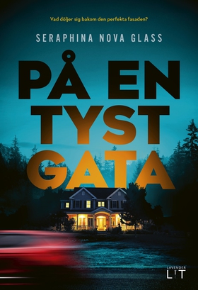 På en tyst gata (e-bok) av Seraphina Nova Glass