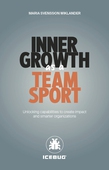 Inner growth as a team sport