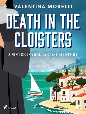 Death in the Cloisters: a Tuscan cosy mystery f