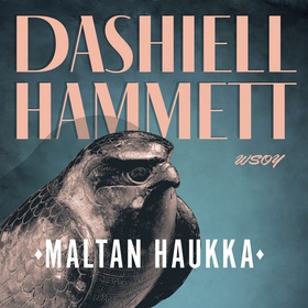 Maltan haukka (ljudbok) av Dashiell Hammett
