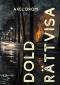 Dold Rättvisa