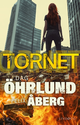 Tornet (e-bok) av Dag Öhrlund, Felix Åberg