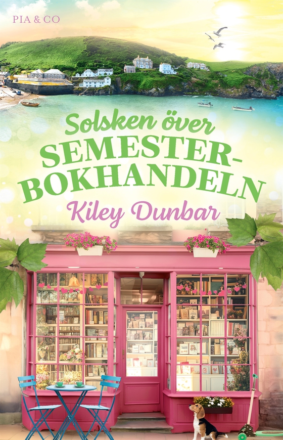 Solsken över Semesterbokhandeln (e-bok) av Kiley Dunbar