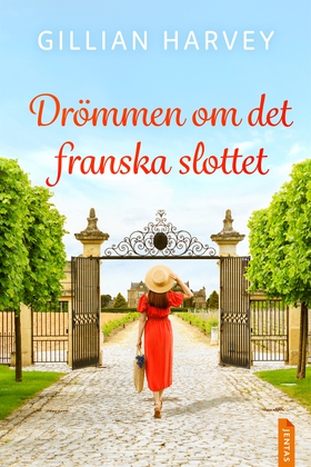 Drömmen om det franska slottet (e-bok) av Gilli