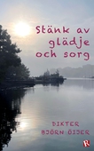 Stänk av glädje och sorg : Dikter