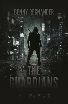 The Guardians (e-bok) av Benny Regnander