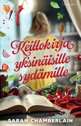 Keittokirja yksinäisille sydämille (e-bok) av S