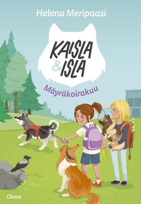 Kaisla ja Isla - Mäyräkoirakuu (e-bok) av Helen