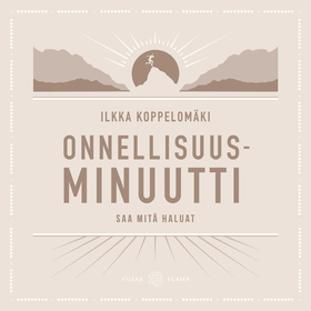Onnellisuusminuutti (ljudbok) av Ilkka Koppelom