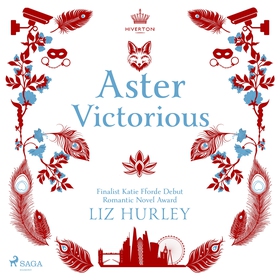 Aster Victorious (ljudbok) av Liz Hurley