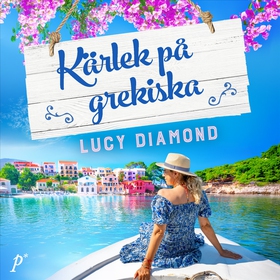 Kärlek på grekiska (ljudbok) av Lucy Diamond