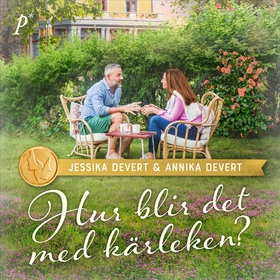 Hur blir det med kärleken? (ljudbok) av Jessika