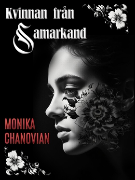 Kvinnan från Samarkand (e-bok) av Monika Chanov