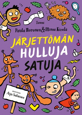 Järjettömän hulluja satuja (e-bok) av Paula Nor
