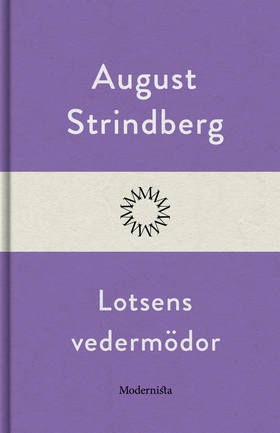 Lotsens vedermödor (e-bok) av August Strindberg