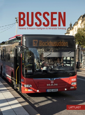 Bussen (lättläst) (e-bok) av Helena Eriksson Kj