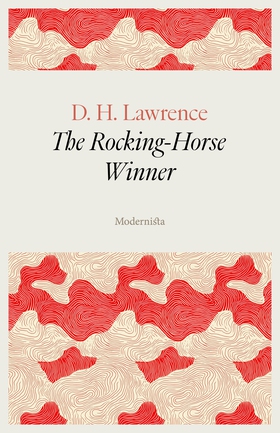 The Rocking-Horse Winner (e-bok) av D. H. Lawre