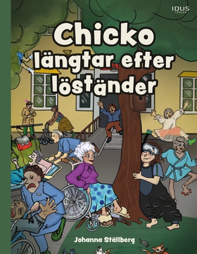 Chicko längtar efter löständer (e-bok) av Johan