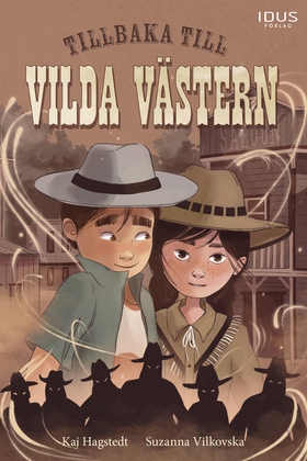 Tillbaka till Vilda Västern (e-bok) av Kaj Hags