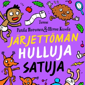 Järjettömän hulluja satuja (ljudbok) av Paula N