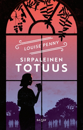 Sirpaleinen totuus (e-bok) av Louise Penny