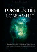 Formeln till lönsamhet, tillväxt och utveckling: För alla lag, branscher och verksamheter