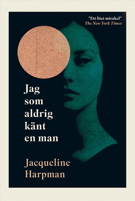 Jag som aldrig känt en man (e-bok) av Jacquelin