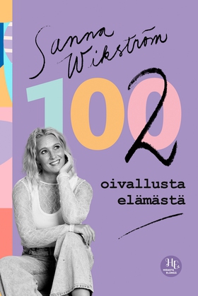 102 oivallusta elämästä (e-bok) av Sanna Wikstr