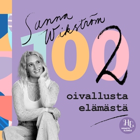 102 oivallusta elämästä (ljudbok) av Sanna Wiks