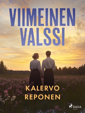 Viimeinen valssi (e-bok) av Kalervo Reponen