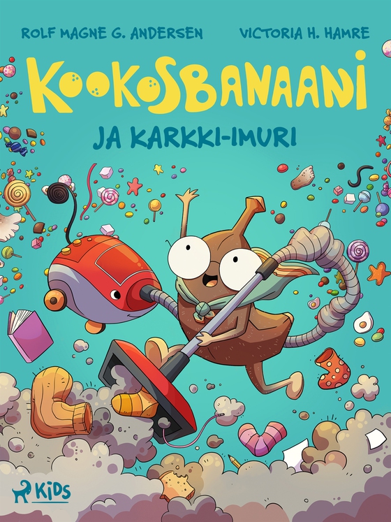 Kookosbanaani ja karkki–imuri