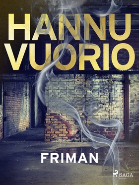 Friman (e-bok) av Hannu Vuorio