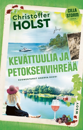 Kevättuulia ja petoksenvihreää (e-bok) av Chris