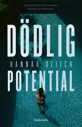 Dödlig potential (e-bok) av Hannah Deitch