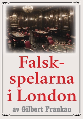 Falskspelarna på Silverklubben. Återutgivning a