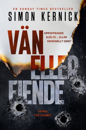 Vän eller fiende (e-bok) av Simon Kernick