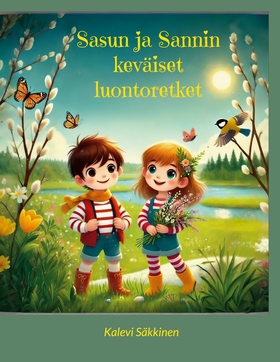 Sasun ja Sannin keväiset luontoretket (e-bok) a