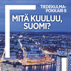 Mitä kuuluu, Suomi? (ljudbok) av 