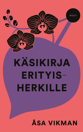 Käsikirja erityisherkille (e-bok) av Åsa Vikman