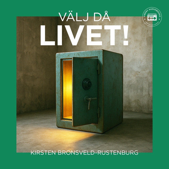 Välj då livet! Min resa från trauma till återhämtning