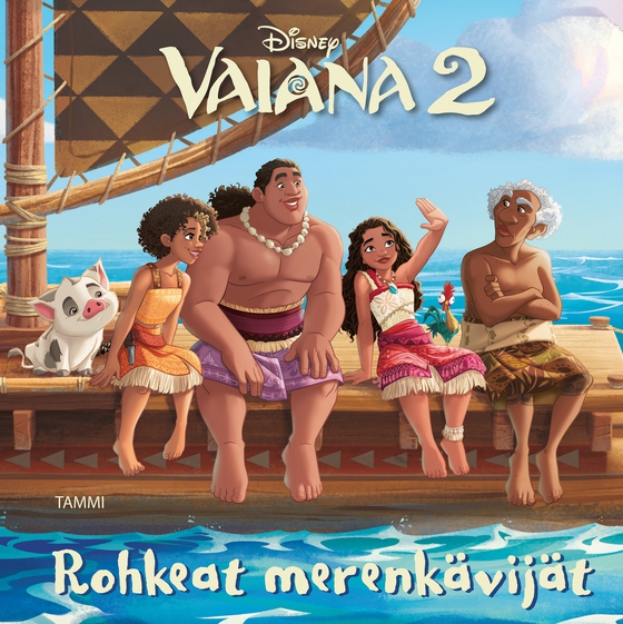 Disney. Vaiana 2. Rohkeat merenkävijät