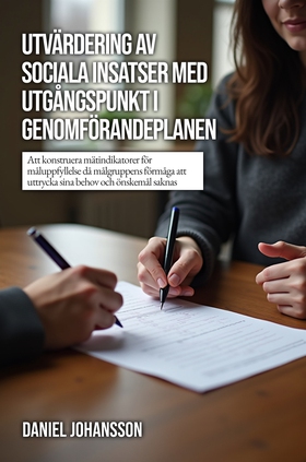 Utvärdering av sociala insatser med utgångspunk