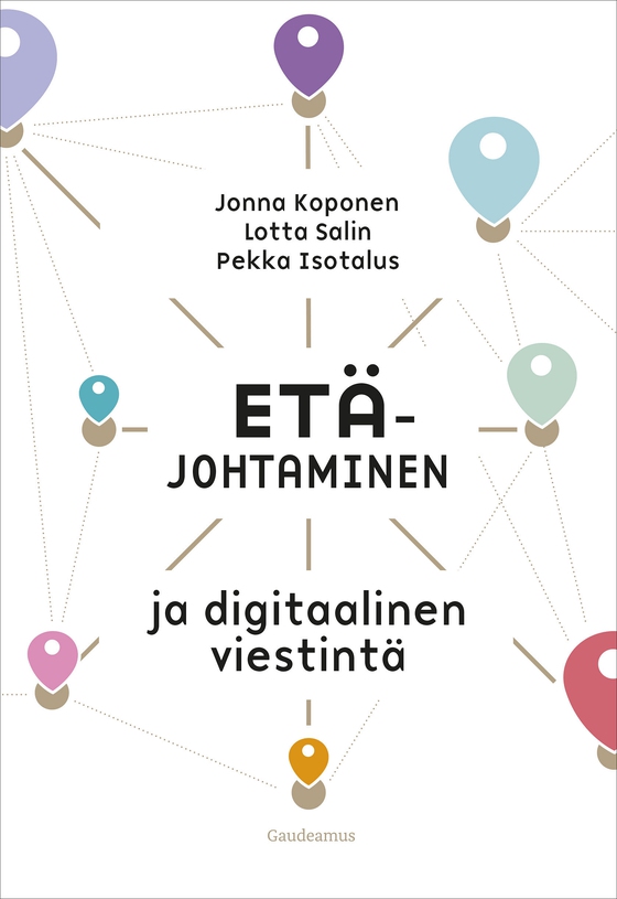 Etäjohtaminen ja digitaalinen viestintä