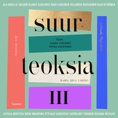 Suurteoksia III