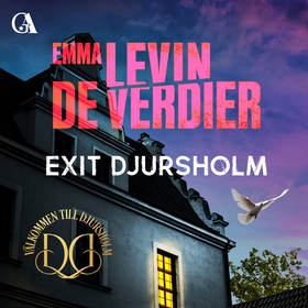 Exit Djursholm (ljudbok) av Emma Levin de Verdi